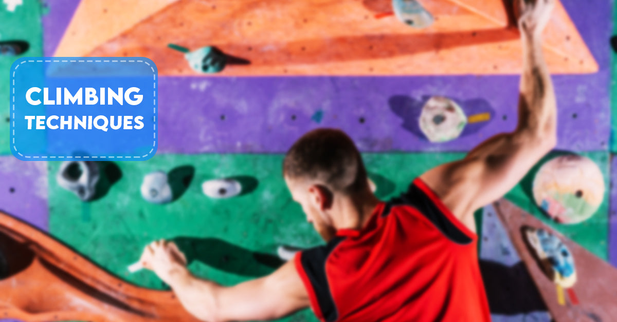 Master essential climbing techniques- Detailed Guide – ClimbersGift