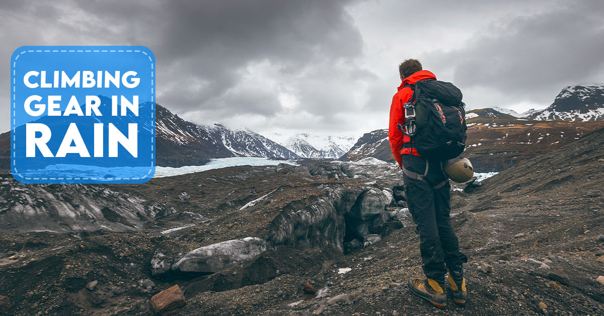 Rock Climbing Gear for the Rain [ Best Tips ] ClimbersGift